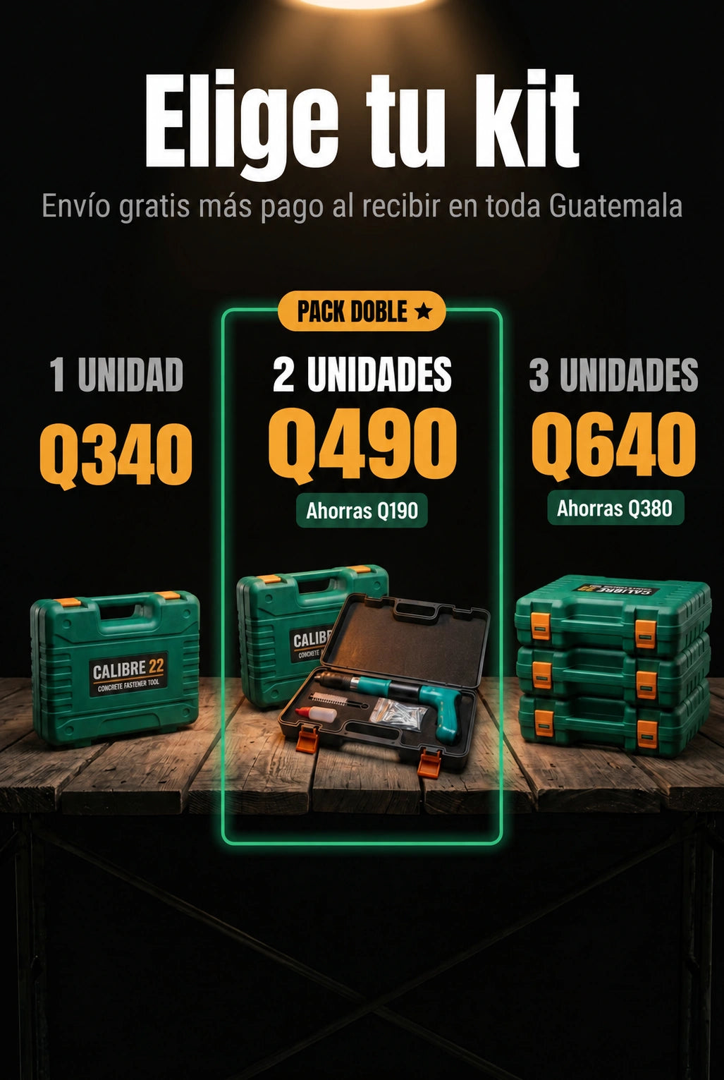 Kits: 1 por Q340, 2 por Q490, 3 por Q640
